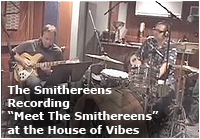 The Smithereens Recording "Meet The Smithereens" at the House of Vibes